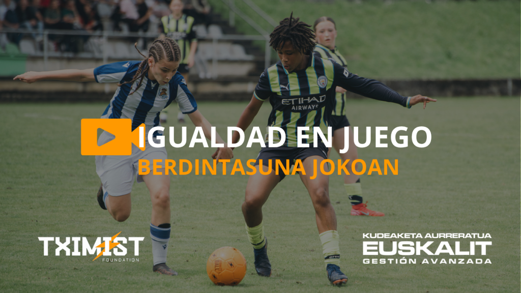 berdintasuna jokoan, equality in game, egalite